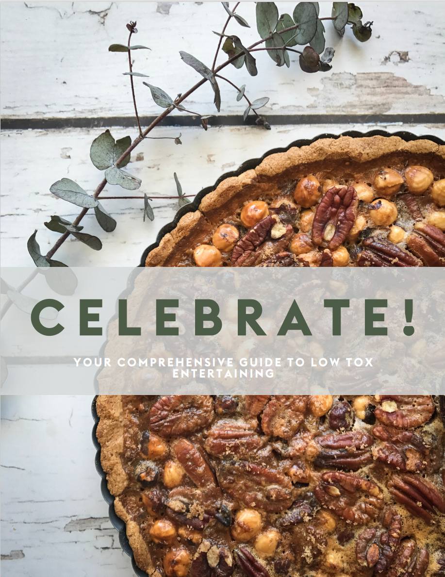 Celebrate - Your low tox entertaining guide & recipe book (PDF ebook)