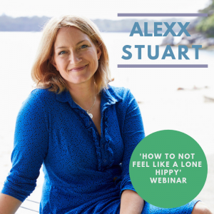 Alexx Stuart - 'How to not feel like a lone hippy' webinar