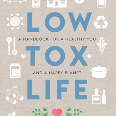 Low Tox Life Personalized, signed copy